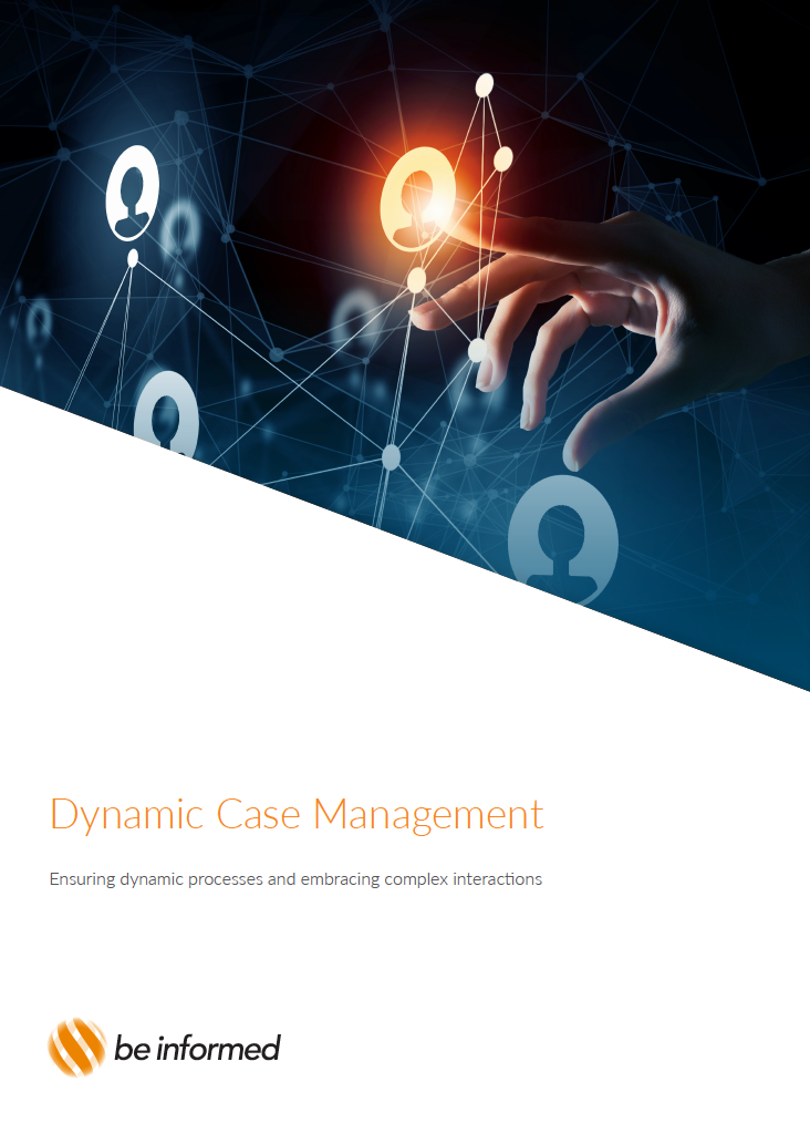 Dynamic Case Management