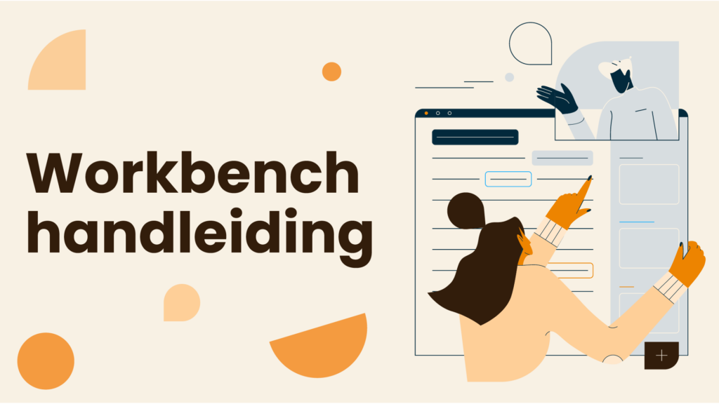 Workbench Handleiding